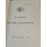 CHELMINSKI Jan - ARMIA KSIĘSTWA WARSZAWSKIEGO [L’Armee du Duche de Varsovie], 48 BARWNYCH PLANSZ Dodatkowo nowy egzemplarz polskiego tłumaczenia wydania z języka francuskiego(w mniejszym formacie).