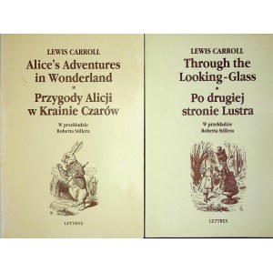 CAROLL Lewis - THE ADVENTURES OF ALICE IN THE CITY OF WITCHES/ ON THE SECOND SIDE OF THE LUST Bilingual text