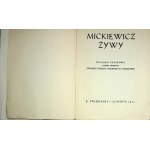 MICKIEWICZ LIVE Ein kollektives Buch, das durch die Bemühungen des Verbands polnischer Schriftsteller im Ausland veröffentlicht wurde
