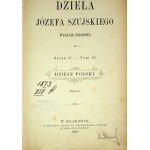 SZUJSKI Józef - DZIEŁA Serya II. - Tom III. DZIEJE POLSKI.1894