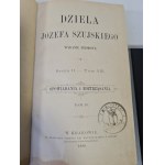 SZUJSKI Józef - DZIEŁA Serya II. - Tom VIII. OPOWIADANIA I ROZTRZĄSANIA. 1888