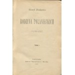 SIENKIEWICZ Henryk - RODZINA POŁANIECKICH. Ein Roman [Erstausgabe 1895].