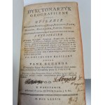 Dykcyonarzyk Geograficzny Czyli Opisanie Krolestw, Prowincyi, Miast... Warschau 1782