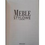 MEBLE STYLOWE Tom I-II Wydawnictwo ARKADY Liczne ilustracje i rozkładane tablice