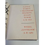 Tuwim Julian - CZARY I CZARTY POLSKIE ORAZ WYPISY CZARNOKSIĘSKIE (Polish Czars and Whigs, and Black Books)