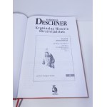 DESCHNER Karlheinz - KRIMINALGESCHICHTE DES CHRISTENTUMS Bände I-V