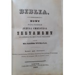 WUJEK Jakób - BIBLIA KSIĘGI NOWEGO TESTAMENTU, Wyd.Lipsk 1862r. DRZEWORYTY