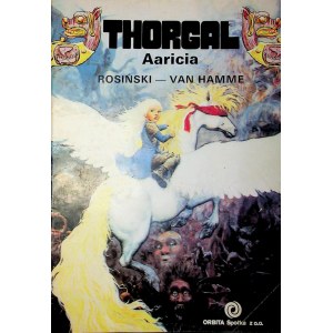 ROSIŃSKI - VAN HAMME - THORGAL AARICIA Edition 1.