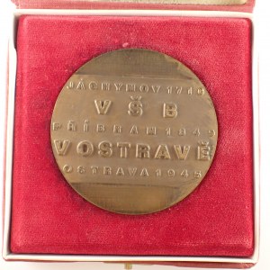 Česká republika / AE med. VŠB v Ostravě, Jáchymov 1716, Příbram 1849, Ostrava 1945 / VŠB Ostrava, bronz, etue...