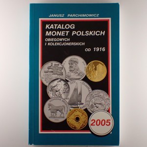 Katalog monet polskich Parchimowicz 2005,