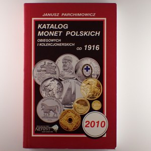 Katalog monet polskich Parchimowicz 2010,