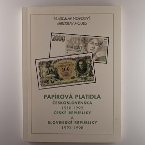 Novotný V., Moulis M. - Papírová platidla Československa 1918 - 1993, ČR a SR 1993 - 1998,