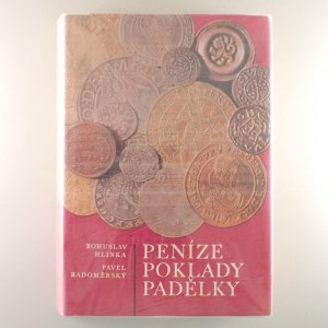 PENÍZE, POKLADY, PADĚLKY - Bohuslav Hlinka, Pavel Radoměřský, 1975,