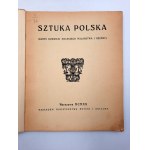 Sztuka Polska - L'ART POLONAIS - [Skoczylas], Warszawa 1920