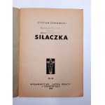 Żeromski S. - Siłaczka - Knechtsteden 1946