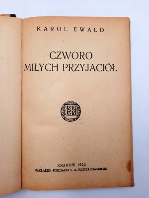 Ewald Karol - Czworo miłych przyjaciół - Kraków 1922