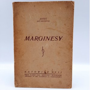 JOTES (Jan Smotrycki) - Marginesy - Katowice 1931
