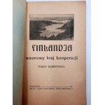 Dąbrowska M. - Finlandja wzorowy kraj kooperacji - Warszawa 1913