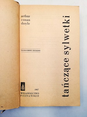 Arthur Conan Doyle - Tańczące Sylwetki - Poznań 1967, Pierwsze Wydanie