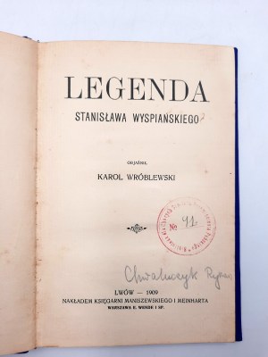 Wróblewski K. - Legenda Stanisława Wyspiańskiego - Lwów 1909