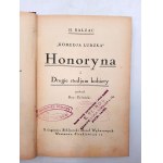 H. Balzac -  Komedja Ludzka  - Honoryna i drugie studium kobiety ok. 1925