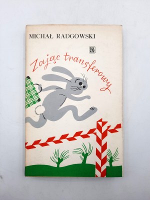 Radgowski M. - Zając transferowy - Wydanie Pierwsze , [Autograf]