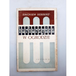 Herbert Z. - Barbarzyńca w ogrodzie - Warszawa 1964