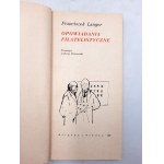 Langer F. - opowiadania filatelistyczne - Wydanie Pierwsze - 1968
