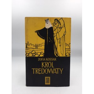 Kossak Z. - Król Trędowaty - Warszwa 1956