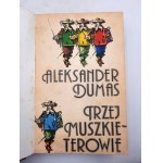 Dumas A. - Trzej muszkieterowie - Oprawa - Warszawa 1983