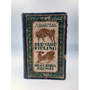 Kipling R. - Druga Księga Dżungli - Wydanie Pierwsze - Lwów 1923