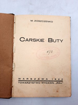 M. Złoszczenko - Carskie buty - opowiadania - Warszawa 1928