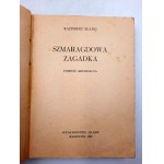 Błahij K. - Szmaragdowa Zagadka - Katowice 1960 - Wydanie Pierwsze