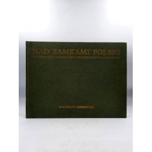 Markowski S. - Nad Zamkami Polskimi - Krków 1993