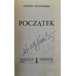 SZCZYPIORSKI Andrzej (autograf) - Początek (KULTURA PARYSKA)