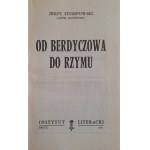 STEMPOWSKI Jerzy (Paweł Hostowiec) - Od Berdyczowa do Rzymu (KULTURA PARYSKA)