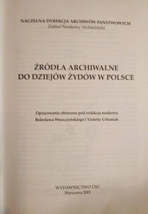 Źródła archiwalne do dziejów Żydów w Polsce