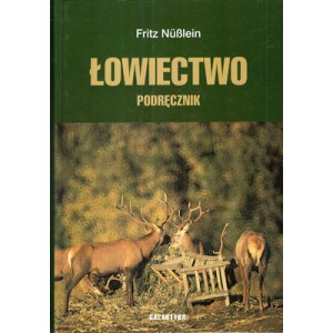 NUßLEIN Fritz - Łowiectwo (podręcznik)