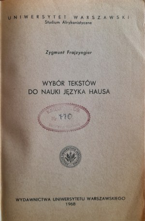 FRAJZYNGIER Zygmunt - Wybór tekstów do nauki języka Hausa
