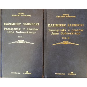 SARNECKI Kazimierz - Pamiętniki z czasów Jana Sobieskiego (komplet 2-tomowy)