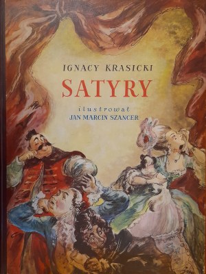 KRASICKI Ignacy - Satyry (z lustracjami Szancera)