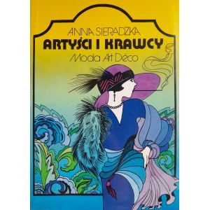 SIERADZKA Anna - Artyści i krawcy. Moda art deco