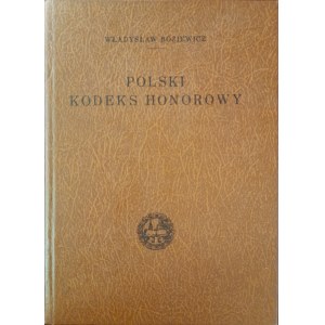 BOZIEWICZ Władysław - Polski kodeks honorowy