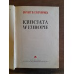 EISENHOWER D. Dwight - Krucjata w Europie (PIERWSZE WYDANIE)