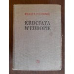 EISENHOWER D. Dwight - Krucjata w Europie (PIERWSZE WYDANIE)