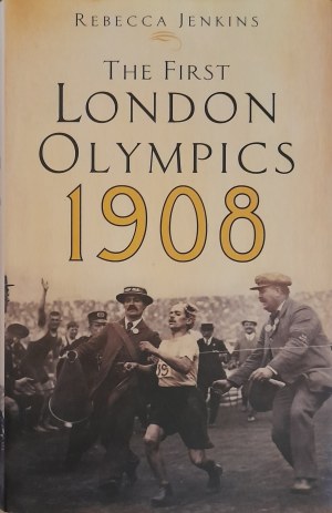JENKINS Rebecca - The first London Olympics 1908