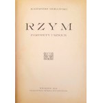 MORAWSKI Kazimierz - Rzym. Portrety i szkice (WYDANIE PIERWSZE, 1921)