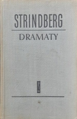 STRINDBERG August - Dramaty (WYDANIE PIERWSZE)