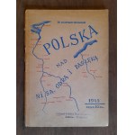 GRABSKI Władysław Jan - Polska nad Nisą, Odrą i Pasłęką - 1945 - Odział Polskiej Misji Repatriacyjnej