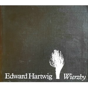 HARTWIG Edward - Wierzby